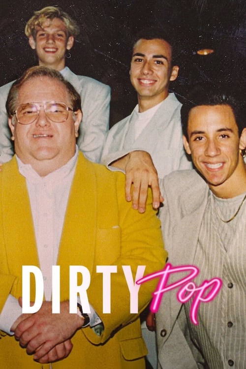 Dirty Pop : L’imprésario est un escroc