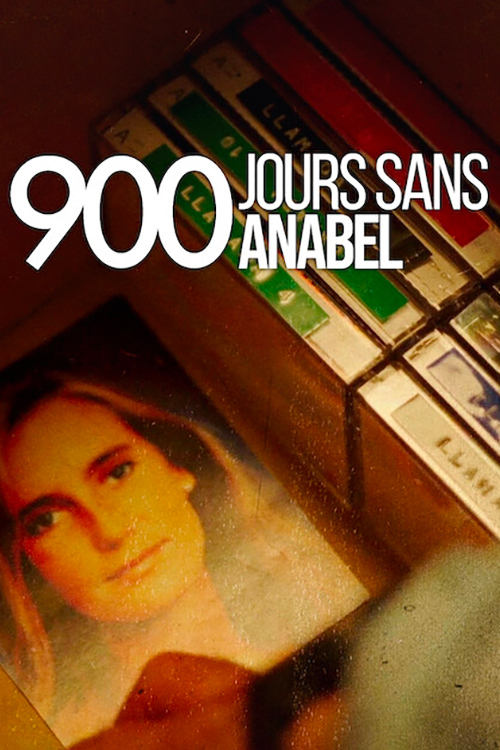 900 jours sans Anabel